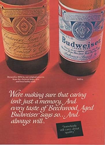 Списанието се Печати ад: 1974 Пиво Budweiser,Ние сме Прави Сигурни Дека се Грижат не Само на Меморијата. И Секој Вкус на Beechwood